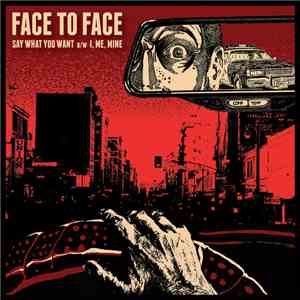 Face To Face - Say What You Want download flac