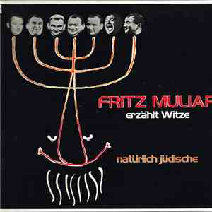 Fritz Muliar - Fritz Muliar Erzählt Witze- Natürlich Jüdische download flac