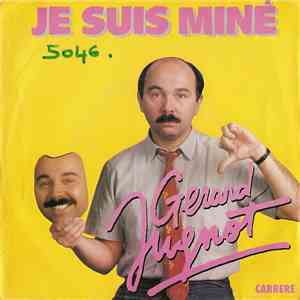 Gerard Jugnot - Je Suis Miné download flac