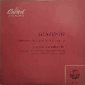 Glazunov - Jacques Rachmilovich Conducting The Symphony Orchestra Of The Academy Of Santa Cecilia, Rome - Symphony No. 4 In E Flat, Op. 48 download flac