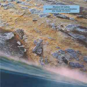 Illusion Of Safety - In Opposition To Our Acceleration download flac