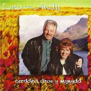 Iona Ac Andy - Cerdded Dros y Mynydd download flac