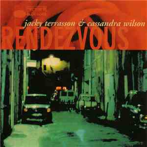 Jacky Terrasson & Cassandra Wilson - Rendezvous download flac