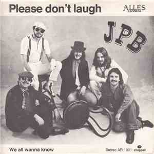 JPB - Please Don't Laugh download flac