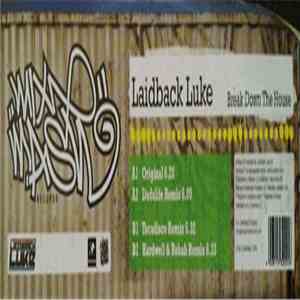 Laidback Luke - Break Down The House download flac