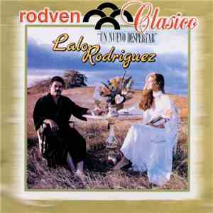 Lalo Rodriguez - Un Nuevo Despertar download flac