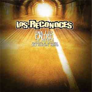 Los Reconoces - Una Luz Entre La Niebla download flac