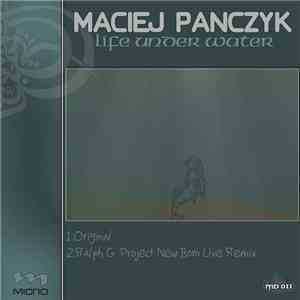 Maciej Panczyk - Life Under Water download flac