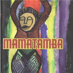 Mamatamba - Mamatamba download flac