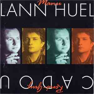 Manu Lann Huel - Manu Lann Huel ‎– Chante René-Guy Cadou download flac