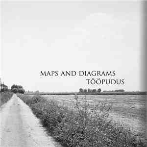 Maps And Diagrams - Tööpudus download flac