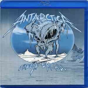 Metallica - Freeze 'Em All: Live In Antarctica download flac