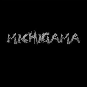 Michigama - Demos download flac