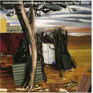 Minimal Compact - One + One By One download flac