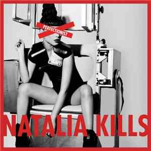 Natalia Kills - Perfectionist download flac