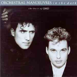 Orchestral Manoeuvres In The Dark - The Best Of OMD download flac