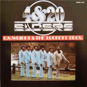 O.V. Wright And The Luckett Brothers - 4&20 Elders download flac