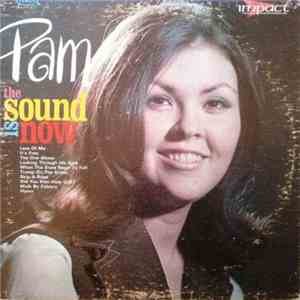 Pam Childress - The Sound Is Now download flac