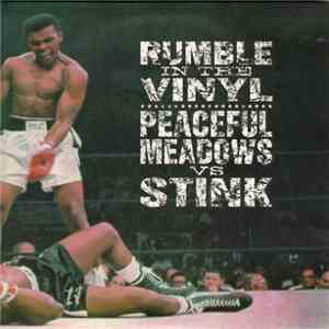 Peaceful Meadows Vs Stink - Rumble In The Vinyl download flac