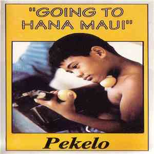Pekelo - Going To Hana Maui download flac