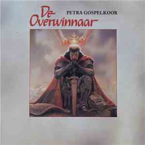 Petra Gospelkoor - De Overwinnaar download flac