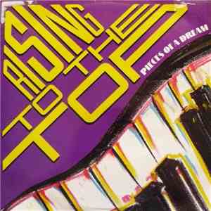 Pieces Of A Dream - Rising To The Top download flac