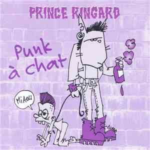 Prince Ringard - Punk A Chat download flac