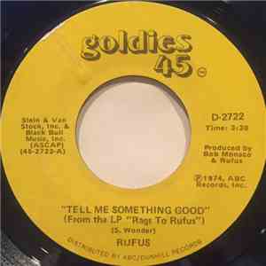 Rufus - Tell Me Something Good download flac