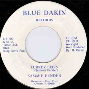 Sammie Fender - Turkey Legs - Oowee Baby download flac