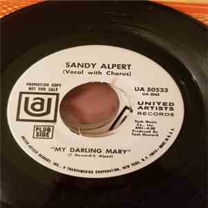 Sandy Alpert - My Darling Mary/Oliver Creighton, Ltd. download flac