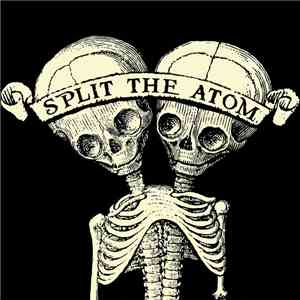 Split the Atom - Split the Atom download flac