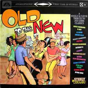 Steely & Clevie - Old To The New download flac
