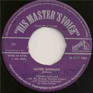 Stephen Sinclair With The Michael Sammes Singers And Orchestra - Mister Sandman / Party Lights download flac