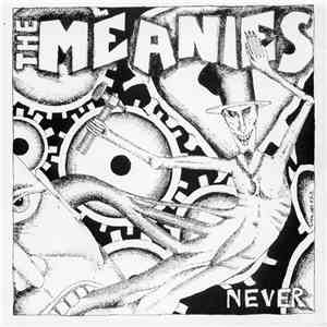 The Meanies - Never download flac