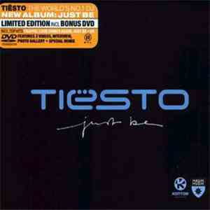Tiësto - Just Be FLAC album