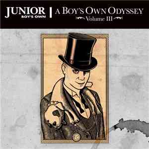 Various - A Boy's Own Odyssey Volume III download flac