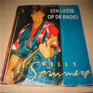 Willy Sommers - Een Liedje Op De Radio download flac