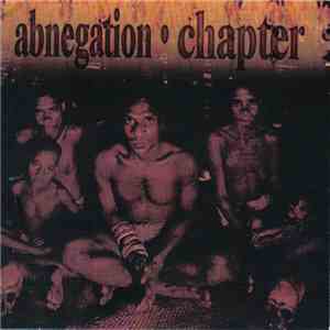Abnegation / Chapter  - And The Floods Came download flac