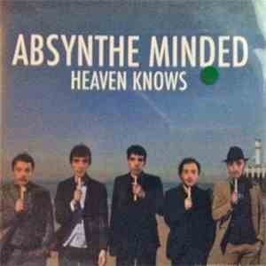 Absynthe Minded - Heaven Knows download flac