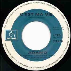Adamo - C'est Ma Vie / Pour Ecrire Je T'aime download flac