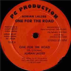 Adrian Laldee - One For The Road download flac