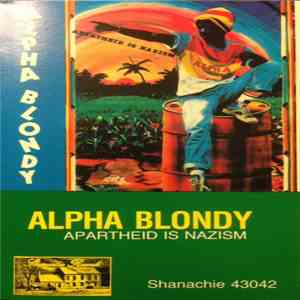 Alpha Blondy - Apartheid Is Nazism download flac