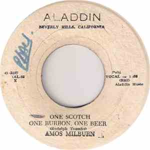 Amos Milburn And His Aladdin Chickenshackers - One Scotch, One Bourbon, One Beer download flac