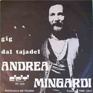 Andrea Mingardi - Gig / Dal Tajadel download flac