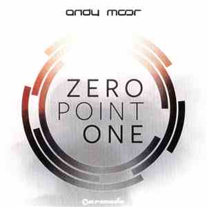 Andy Moor - Zero Point One download flac