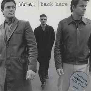 BBMak - Back Here download flac
