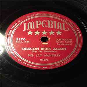 Big Jay McNeeley - Deacon Rides Again / Blow, Blow, Blow download flac
