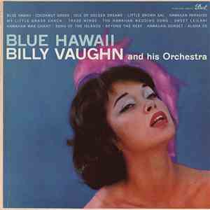 Billy Vaughn And His Orchestra - Blue Hawaii download flac