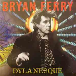 Bryan Ferry - Dylanesque download flac