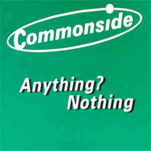Commonside - Anything? Nothing download flac